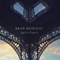 Warner Music Brad Mehldau: Après Fauré