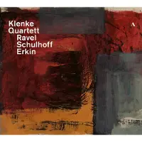 OUTHERE RAVEL - SCHULHOFF - ERKIN: STRING QUARTETS