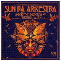 Coast2Coast Sun Ra Arkestra, Marshall Allen - Babylon Live (CD)