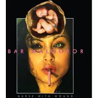Cd Nurse With Wound - Bar Maldoror (2 CD) (Remastered)