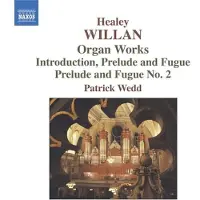 OUTHERE Patrick Wedd - Willan: Organ Works (CD)