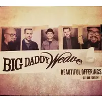 Coast2Coast Big Daddy Weave - Beautiful Offerings (CD) (Deluxe Edition)