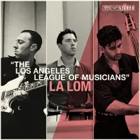 Universal Music La Lom - The Los Angeles League Of Musicians (CD)