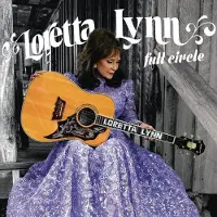 Coast2Coast Loretta Lynn - Full Circle (LP)