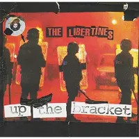 Konkurrent Libertines - Up The Bracket (2 LP) (Anniversary Edition)