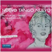 OUTHERE Musique Des Lumières, Facundo Agudin - Nuevo Tango Nuevo (CD)