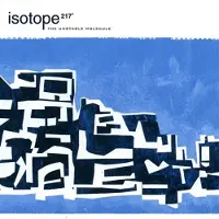 Konkurrent Isotope 217 - The Unstable Molecule (LP) (Coloured Vinyl) (Limited Edition)