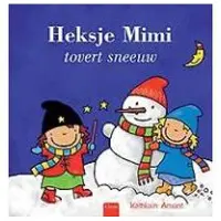 Clavis Heksje Mimi tovert sneeuw