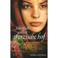 Kokboekencentrum Non-Fictie Schrijfster aan het Perzische hof (Paperback)