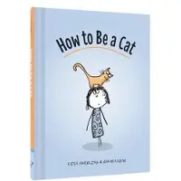 Chronicle Books How to be a cat