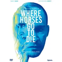 OptiMALE Where Horses Go to Die DVD
