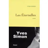 Grasset Les éternelles - Yves Simon