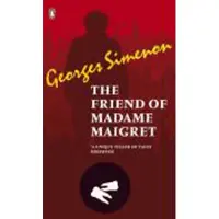 Penguin Random House FRIEND OF MADAME MAIGRET