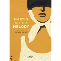 Phebus MELODY - Martin Suter