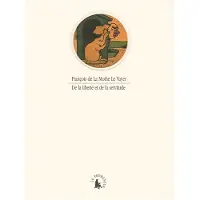 Gallimard De la liberté et de la servitude
