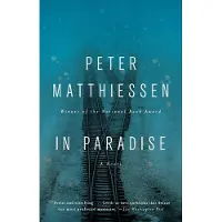 Riverhead Books In paradise - Peter Matthiessen