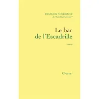Grasset Le bar de l'escadrille