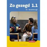 Pelckmans Zo gezegd 1.1 Breakthrough Leerwerkboek