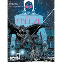 Dark Dragon Books Batman White Knight presenteert: Von Freeze