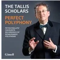 OUTHERE The Tallis Scholars, Peter Phillips - Perfect Polyphony (2 CD)