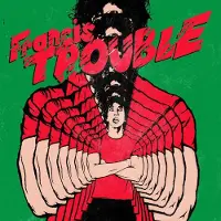 MEMBR Albert -Jr.- Hammond - Francis Trouble (LP)