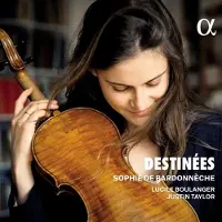 OUTHERE Sophie De Bardonnèche, Lucile Boulanger, Justin Taylor - Destinées (CD)