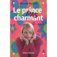 Albin Michel Le prince pas charmant