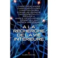 Albin Michel À la recherche de la vie intérieure