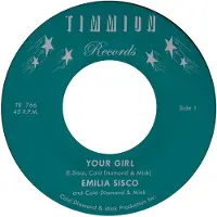 Konkurrent Emilia Sisco & Cold Diamond & Mink - Your Girl (7" Single) (Coloured Vinyl)
