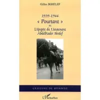 Editions L'Harmattan 1939-1944 Pourtant - Gilles Ikrelef
