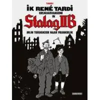 Ballon Kids Ik, René Tardi, krijgsgevangene in Stalag IIB