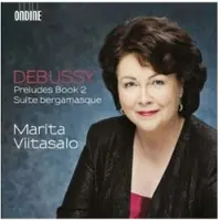 OUTHERE Marita Viitasalo - Debussy: Préludes Book 2 | Suite Bergamasque (CD)