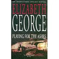Hodder & Stoughton Playing for the ashes - Elizabeth George