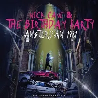 Source1 Nick Cave & The Birthday Party - Amsterdam 1981 (CD)