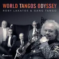 OUTHERE Roby Lakatos & Gang Tango - World Tangos Odyssey (CD)
