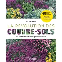 Eyrolles LA REVOLUTION DES COUVRE-SOLS UNE ALTERNATIVE DURABLE AU GA