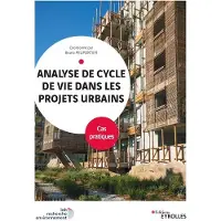 Eyrolles Pratique de l'analyse du cycle de vie dans les projets urbai