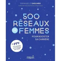 Eyrolles 500 Réseaux de femmes pour booster sa carrière