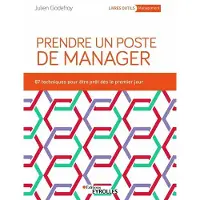Eyrolles Prendre un poste de manager 89 techniques pour developper
