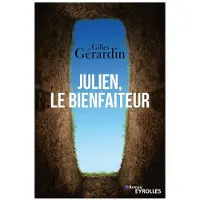 Eyrolles Julien, le Bienfaiteur