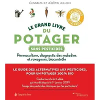 Eyrolles Le grand livre du potager sans pesticides