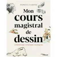 Eyrolles Mon cours magistral de dessin