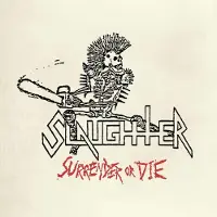 Suburban Surrender Or Die