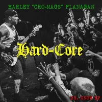 MVD Harley Flanagan - Hard-Core (LP)