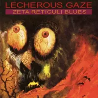 Ginza.se Lecherous Gaze - Zeta Reticuli Blues (LP)