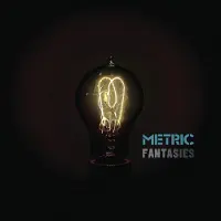 Universal Music Metric - Fantasies (LP)