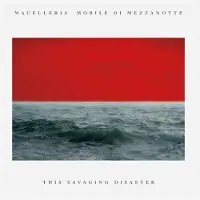 Coast2Coast Macelleria Mobile Di Mezzanotte - The Savaging Disaster (LP)