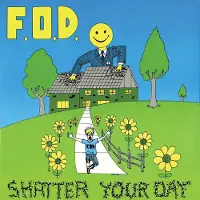 Suburban Shatter Your Day