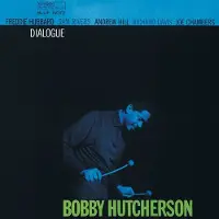 Cd Bobby Hutcherson - Dialogue