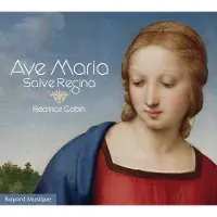 Bayard Ave Maria, Salve Regina Beatrice Go